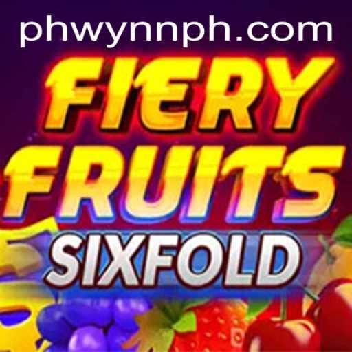 Unveiling FieryFruitsSixFold: The Game That's Taking WynnPH by Storm